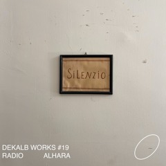 [Dekalb Works] - Dekalb Works #19