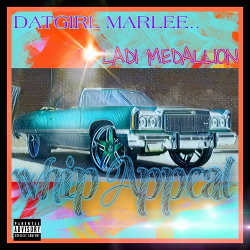 Whip Appeal - Datgirl Marlee x Ladi Medallion