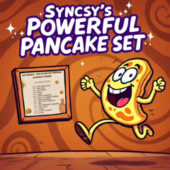 SYNCSY - THE POWERFUL PANCAKE SET - Pulse Promotions Charity Live Stream 8/3/24