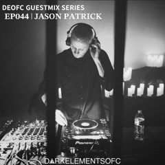 DEOFC 044 | JASON PATRICK