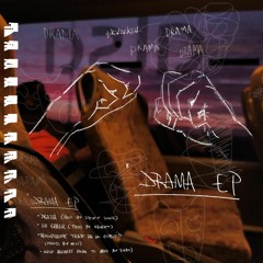 DRAMA (prod. by Steven Singe)
