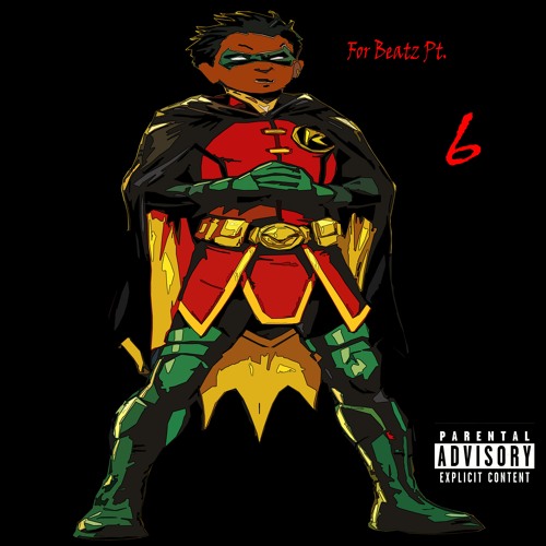 Robin for Beatz Pt. 6