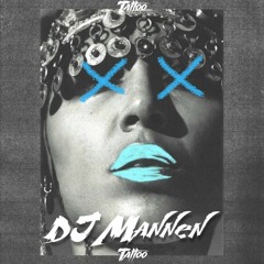 Loreen - Tattoo (DJ Mannen Bootleg)