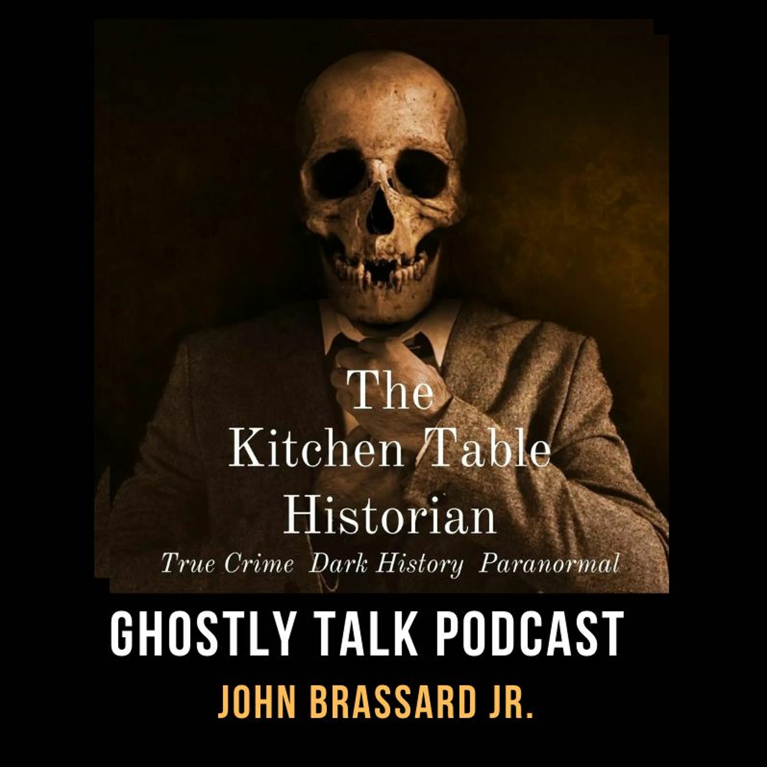 Ep 187 - John Brassard Jr. | Paranormal and Dark Tourism
