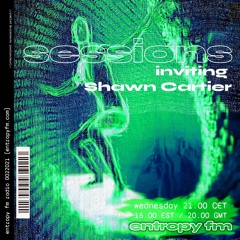 Sessions 28.04.21 with Shawn Cartier