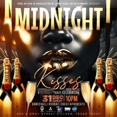 MIDNIGHT KISSES (VYBZ KELVIN) SLINGERZ FAMILY LIKKLE BROWNE X FIRE LOCO