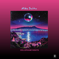 Mike Salta - Cellophane Nights - s0873