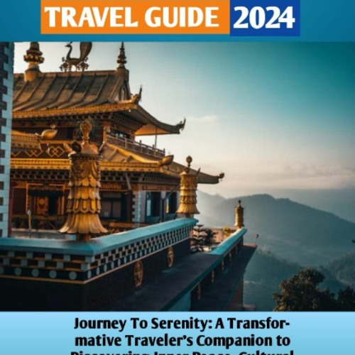 Stream PDF Bhutan Travel Guide 2024 Journey To Serenity A   Artworks SREytzkulYZx5q6m 91xhfA T500x500 