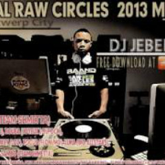 Raw Circles 2013 Mixtape | STRIFE.TV | DJ Jebel