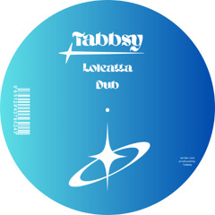 Tabbsy - Lolleatta Dub
