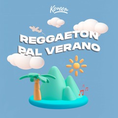 DJ Keveen - Reggaeton Pal Verano 2023