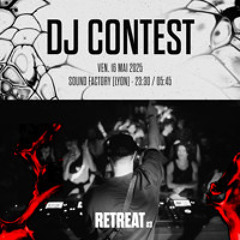 DJ CONTEST Warm UP - Retreat #3 [Physical Tool]