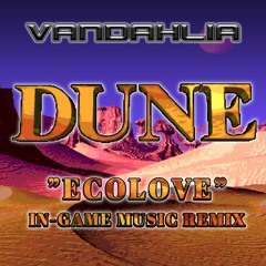 Dune, Ecolove (Vandahlia Special Remix) FREE DOWNLOAD