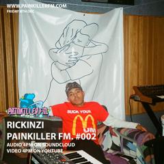 RICKINZI PAINKILLER FM. #002
