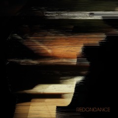 REDONDANCE - MY DIGITAL FRIEND