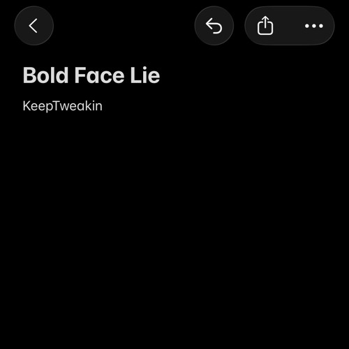 Bold Face Lie
