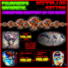 Fournier's Gangrene, No Laffing Matter (Varioform Bouffant on the Run!!!)