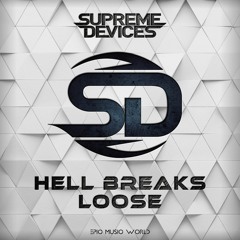 Supreme Devices - Hell Breaks Loose