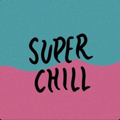 死ぬほどchill