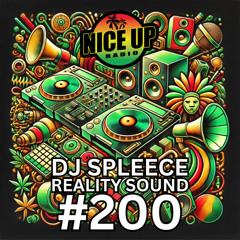 #200 REALITY SOUND (DJ Spleece) 1-05-25