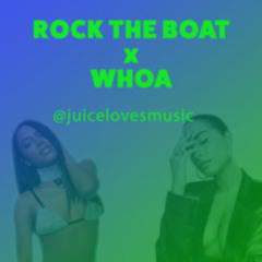 Rock the Boat x Woah - JuiceMix 🧃❤️🎵