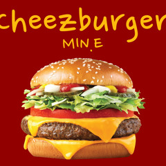 MIN:E - Cheezburger (Original Mix)