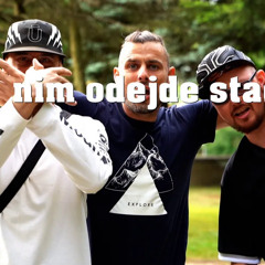 nim odejde stąd prod.Cmaz