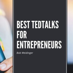 Best TedTalks For Entrepreneurs