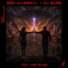 Red Marshal, Dj Babe - You Are Bugs (Free DL)   #hardtechno