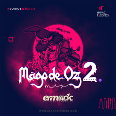 Mago de Oz Mix vol.2 By Ermack DJ IR