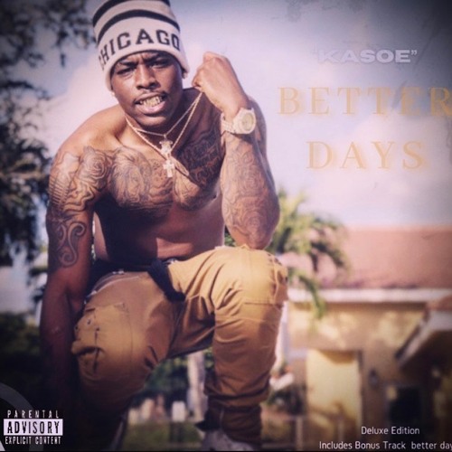 BETTER DAYS