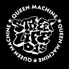 STREETLIFE DJs - QUEEN MACHINE