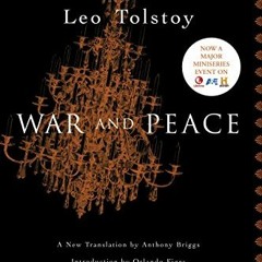 Get PDF War and Peace (Penguin Classics, Deluxe Edition) by  Leo Tolstoy,Anthony Briggs,Orlando Fige