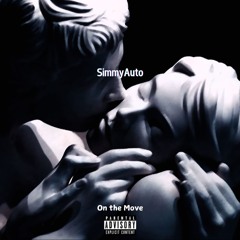 SimmyAuto - On the Move  (Prod.Jvchasin)