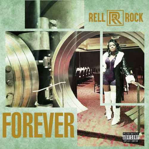 Rell Rock - Forever