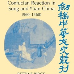 Kindle⚡online✔PDF Women, Property, and Confucian Reaction in Sung and Y?an China (960?1368) (Ca