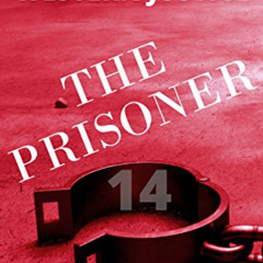[View] EBOOK 📜 The Prisoner: Punished; Western Justice: A Hard Gay BDSM Series by  E