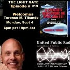 The Light Gate Welcomes Terry Tibando - UFO Contactee - Researcher, September 4th, 2023