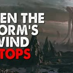 "When the Storm's Wind Stops" Creepypasta