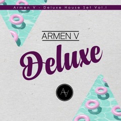 Armen V - Deluxe House Set Vol.1