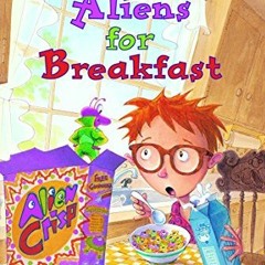 ACCESS [EBOOK EPUB KINDLE PDF] Aliens for Breakfast (A Stepping Stone Book(TM)) by  S