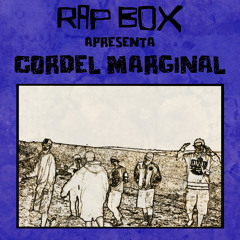 Cordel Marginal 5 - Parte 2 (feat. Paulista Gus, NL, Felipe Leal, Schnneider, Ian Chiappetta, Moral, PRK, Zaca de Chagas, Fumaça, Japa, John, Lucas Sang, FF, Hórus, Rimocrata, Gaijin, Leonard, PH, Guilherme Marley, Mulambo, Zord, Okado Do Canal, Peninha,