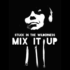 Mix It Up [Stuck.Mixes]