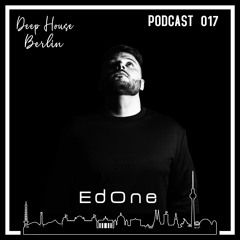 D.H.B. Podcast 017 - EdOne