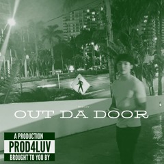 Out Da Door [Spanish Mix]