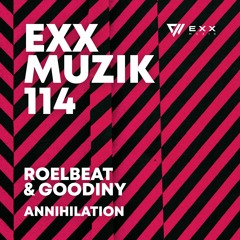 RoelBeat & Goodiny - Annihilation (Radio Edit)
