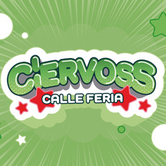 Ciervoss - El Moderno de la Calle Feria