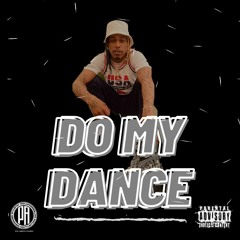 Yfn Santana - Do My Dance ( Prod.By idontxpvnic )
