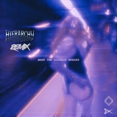Bonnie X Clyde - When The Silence Breaks (Hierarchy Remix) [Free DL]
