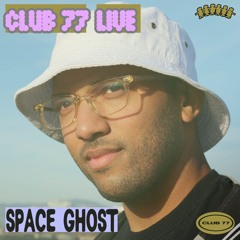 Club 77 Live: Space Ghost